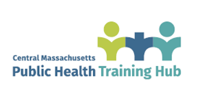 Central Massachusetts Public Health Training Hub 